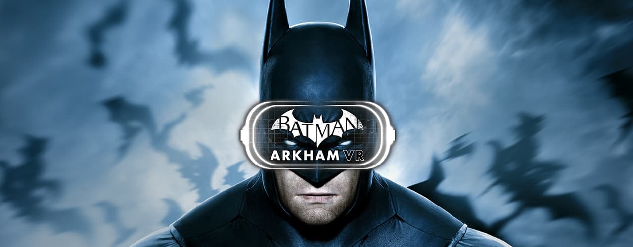 Batman™: Arkham VR