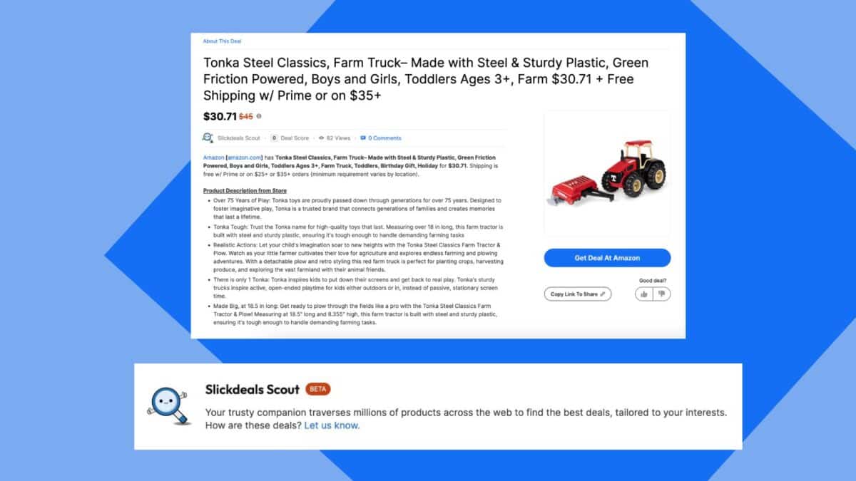 Slickdeals Scout captures price data and customizes deals for your interests.
